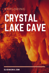 Explore underground in Dubuque's Crystal Lake Cave!