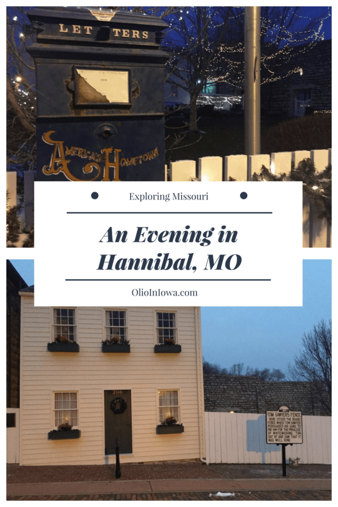 Spend a historic evening in Hannibal, Missouri, home of author Mark Twain.