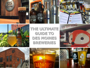 Grab a cold one! The ultimate guide to Des Moines breweries
